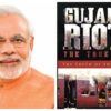 Gujarat Riots: The True Story – The Truth of the 2002 Riots, book by Deshpande